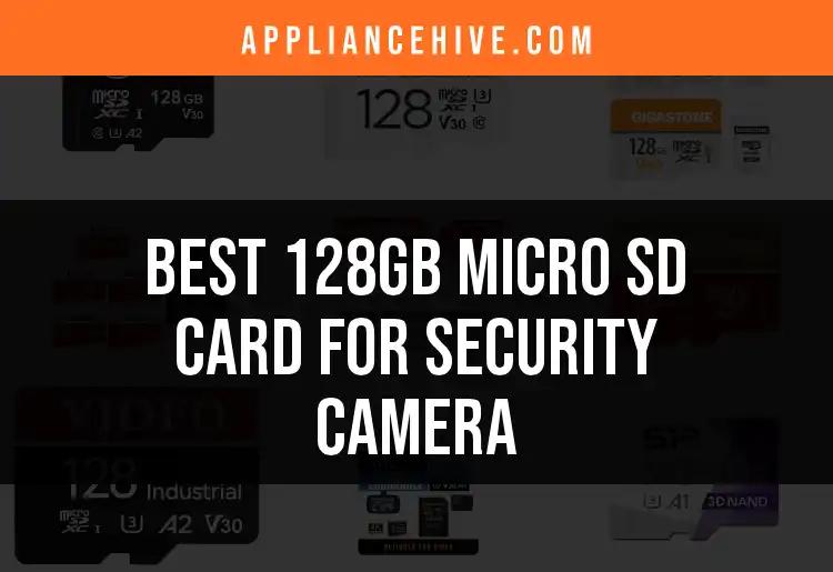 Top 18 128GB Micro SD Cards for Security Cameras