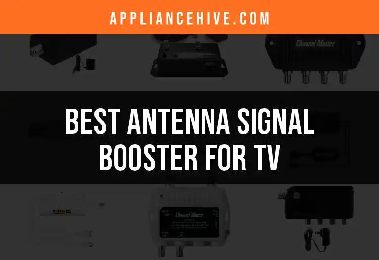 15 Best Antenna Signal Boosters for TV Viewing Bliss