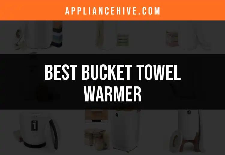 16 Best Bucket Towel Warmers for Cozy Comfort