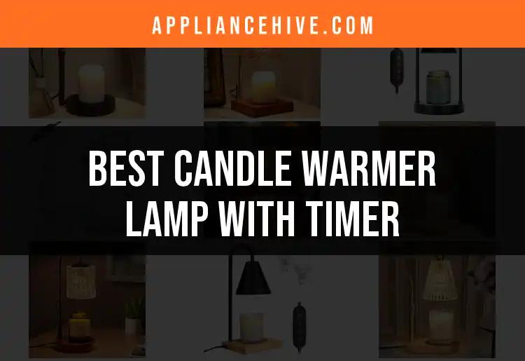 13 Best Candle Warmer Lamps with Timer for Cozy Ambiance
