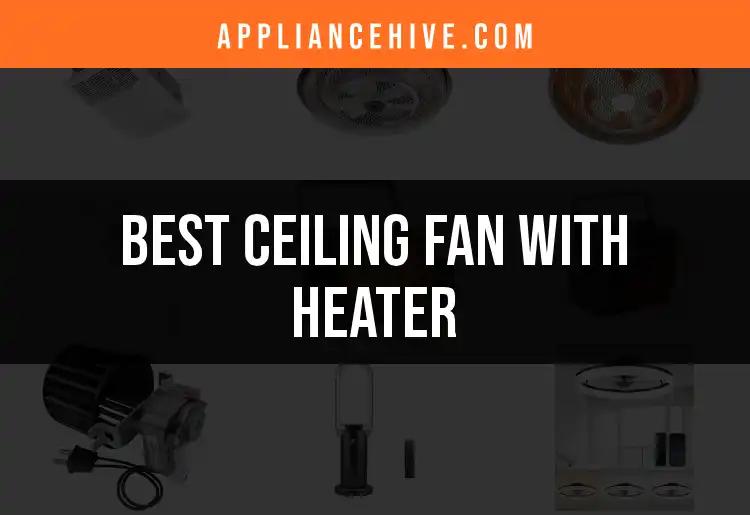 17 Ceiling Fans With Heaters to Keep You Cozy