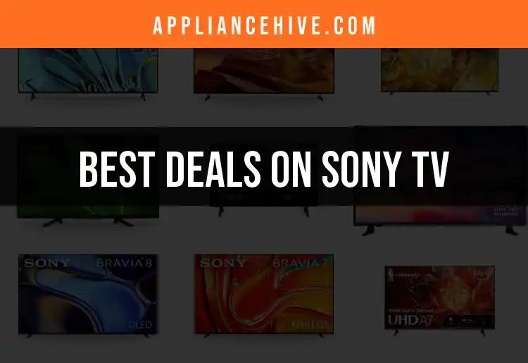 16 Hot Deals on Sony TVs You Can't Miss