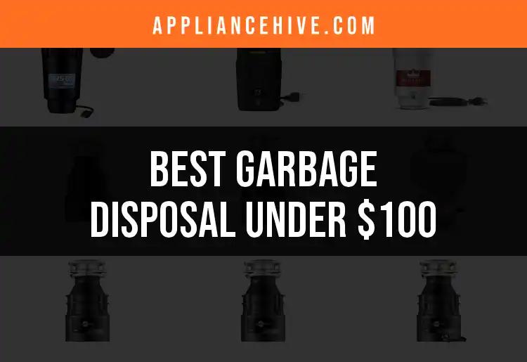 14 Best Garbage Disposals Under $100 for Every Budget