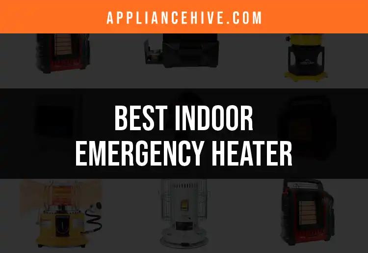 17 Indoor Emergency Heaters That Keep You Cozy