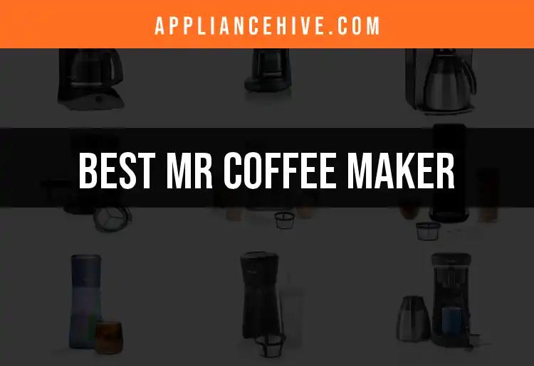 Top 13 Mr Coffee Makers for Effortless Brews