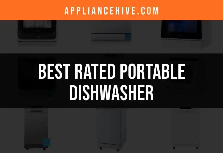 14 Rated Portable Dishwashers You Need to Know About