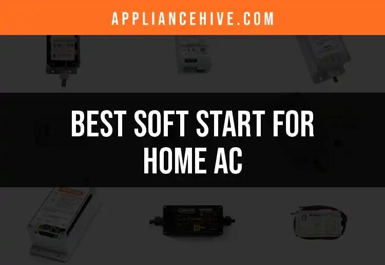 14 Best Soft Start Options for Home AC Systems