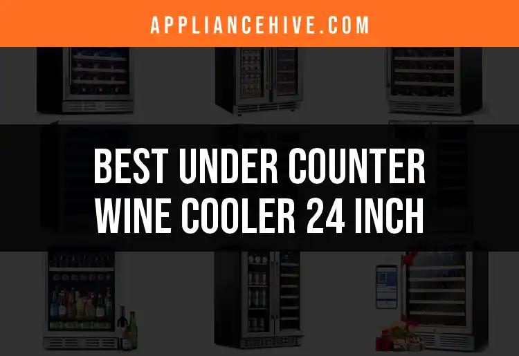 Top 12 Under Counter Wine Coolers for Perfect Storage