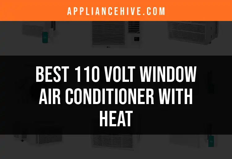 15 Best 110 Volt Window Air Conditioners With Heat Options