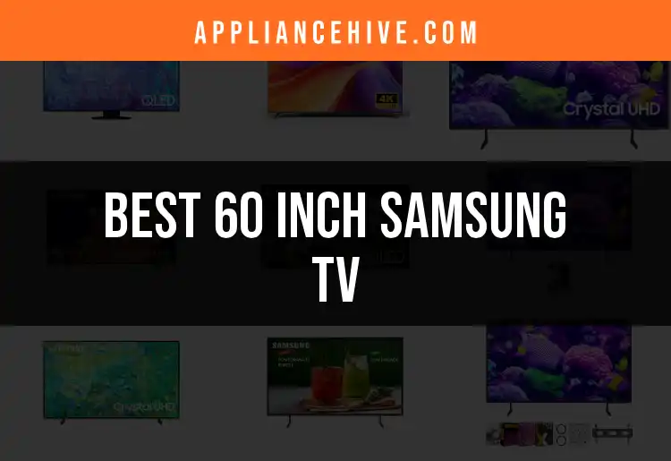14 Must-See 60 Inch Samsung TV Picks for Your Home