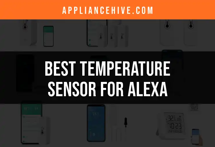 15 Best Temperature Sensors for Alexa to Enhance Your Home